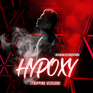 Hypoxy (Tripping Version)