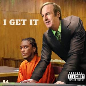 I Get It