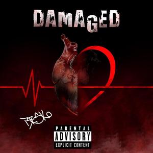 Damaged