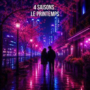 Quatre saisons : Le printemps