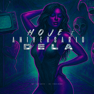 Hoje É Aniversário Dela