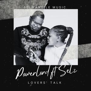 Lovers' Talk (feat. Selz)