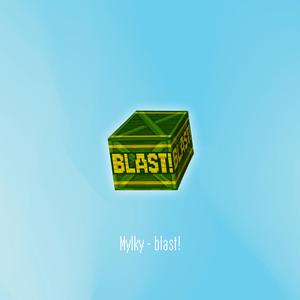 blast!