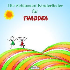 Trost Lied für Thaddea (Personalisiert)