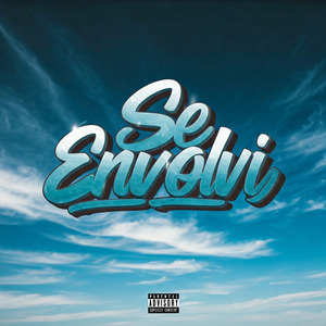 Se Envolvi