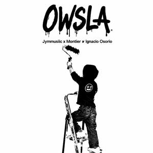 Owsla (feat. Montier & Ignacio Osorio)
