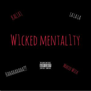 W1CKED MENTAL1TY (feat. Mario Wick)