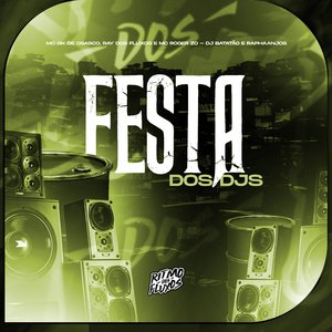 Festa dos Djs