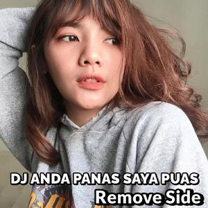 Dj Anda Panas Saya Puas