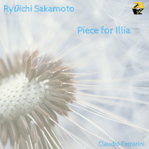 Ryūichi Sakamoto: Piece for Illia (Arr. for Flute by Claudio Ferrarini)