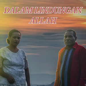 Dalam Lindungan Allah