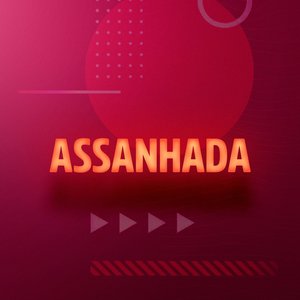 Assanhada