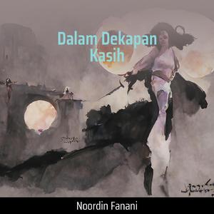 Dalam Dekapan Kasih