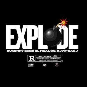 EXPLODE