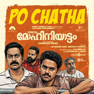 Po Chatha (From "Bharathanatyam 2 Mohiniyattam")
