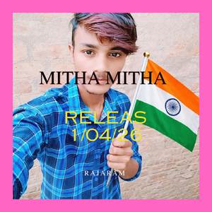Mitha mitha