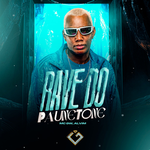 Rave do Paunetone