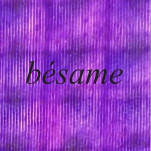 bésame