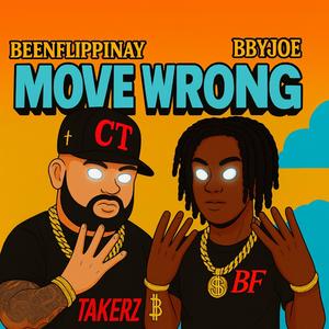 Move Wrong (feat. BBYJOE)