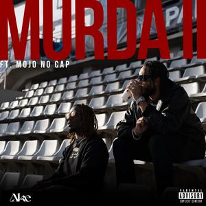 Murda 2 (feat. Mojo No Cap)