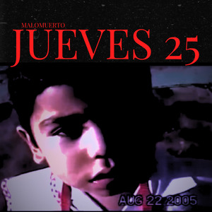 Jueves 25