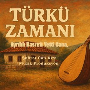 Ayrılık Hasreti Yetti Cana,