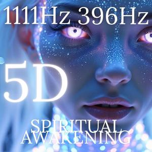 Spiritual Awakening 396Hz 1111Hz Sirian Light Codes 5D Activation