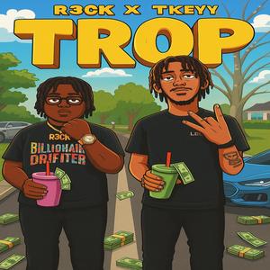TROP (feat. TKEYY)