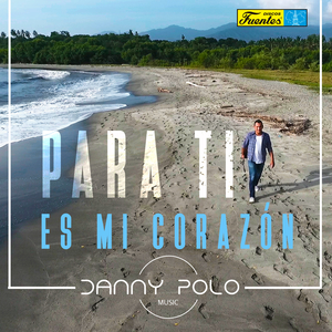 Para Ti Es Mi Corazón