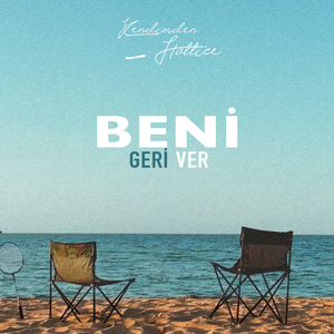 Beni Geri Ver