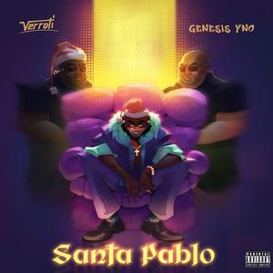 Santa Pablo (feat. Genesis YNO)