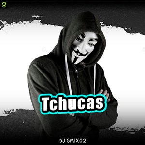Tchucas