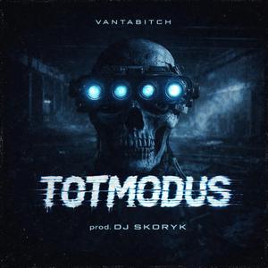 Totmodus (feat. VantaBitch)