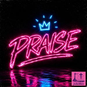 Praise
