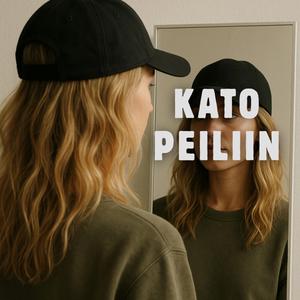 Kato peiliin