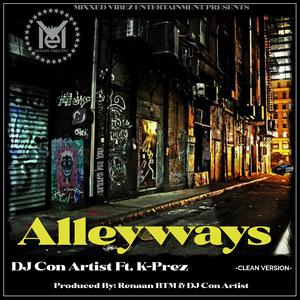 ALLEYWAYS (feat. K-PREZ) (Radio Edit)