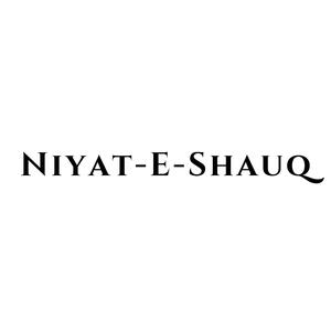 Niyat E Shauq