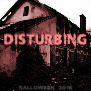 Disturbing (Halloween)