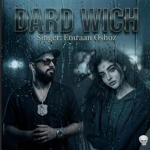 DARD WICH (feat. Tariq cashmere)