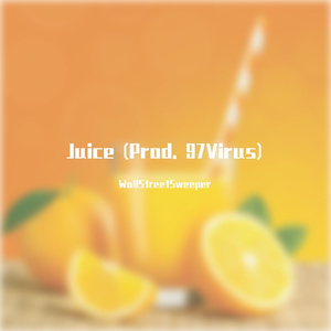 Juice (Prod. 97Virus)