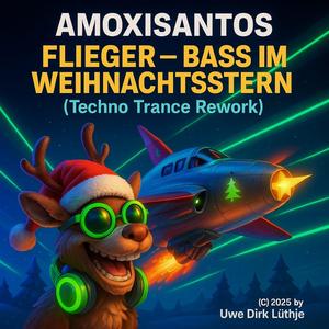 FLIEGER – Bass im Weihnachtsstern (Techno Trance XMASS) (Orginal Version)