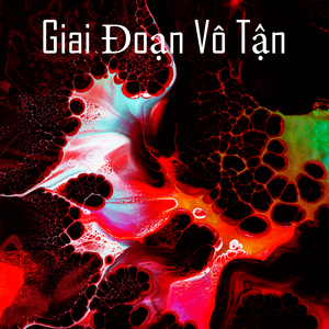Giai Đoạn Vô Tận