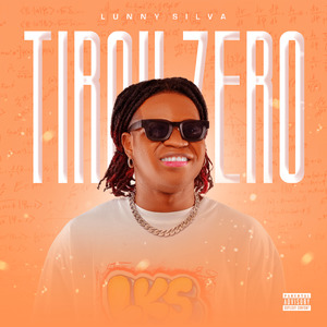Tirou Zero (Remasterizado)
