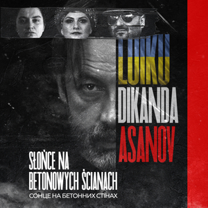 Słońce na betonowych ścianach / Cонце на бетонних стінах (Radio Edit)