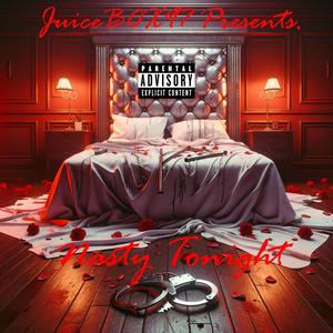 Nasty Tonight (feat. JuiceB0X97)