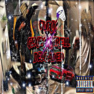 FXCK (feat. TRELL DELOADED)