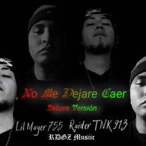 No Me Dejare Caer (Deluxe Versión)