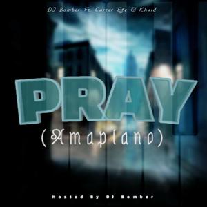 Pray (Amapiano)
