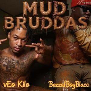 Mud Bruddas
