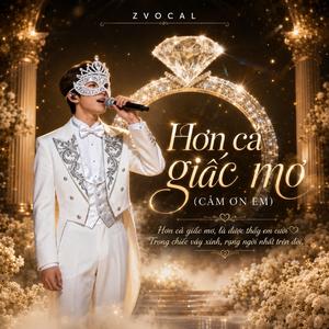 Hơn Cả Giấc Mơ (Cảm Ơn Em)